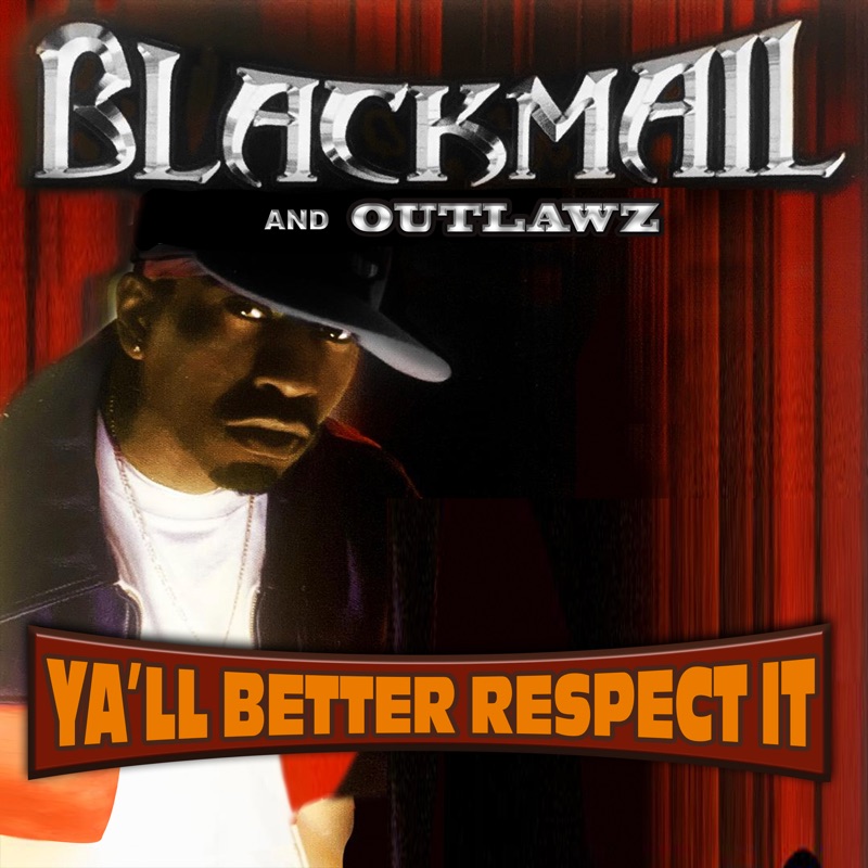 Ya'll Better Respect It - Single