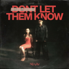 Don't Let Them Know - Negav