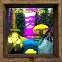Its not over (feat. J Spooks) - Single - Eyeball Jone$