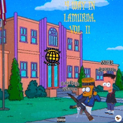 4Way In La MURDA, Vol. II