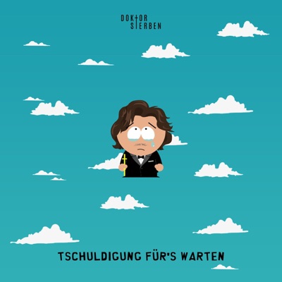 Tschuldigung für's Warten EP