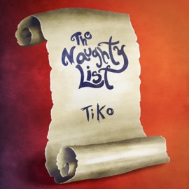 The Naughty List Tiko