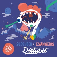 Dirtybit - Single - Subshock & Evangelos