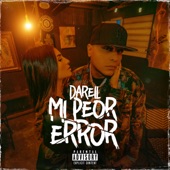 Mi Peor Error artwork