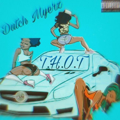 T.H.O.T - Single