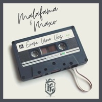 Erase una Vez - EP - Malafama & Maxo