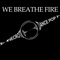 Screamin' (2016) - We Breathe Fire lyrics