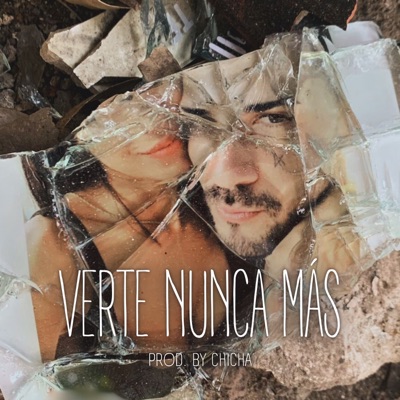VERTE NUNCA MÁS - Single