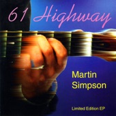 Martin Simpson - 61 Highway / Highway 61 Revisited