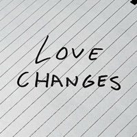 Love Changes - Single - LORRREY