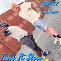Take It Slow - Single - Shlizz