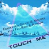 Touch Me (feat. Flo Rida & Nawaim) - Single