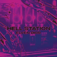 HELL STATION - Single - ELVEN DIOR