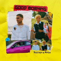 Good Morning - Single - Brytiago & Moize