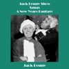 Jack Benny Show - Xmas - A New Years Fantasy - EP