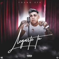 Llegaste Tu - Single - Young Efe