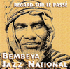 Regard sur le passé - Bembeya Jazz National