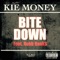Bite Down (feat. Robb Bank$) - Kie Money lyrics