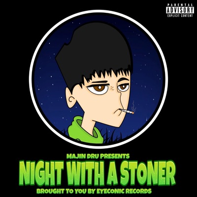Night With a Stoner - EP