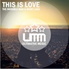 This Is Love (Remixes) - Single