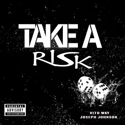 Take a Risk (feat. Vito Way) - Single