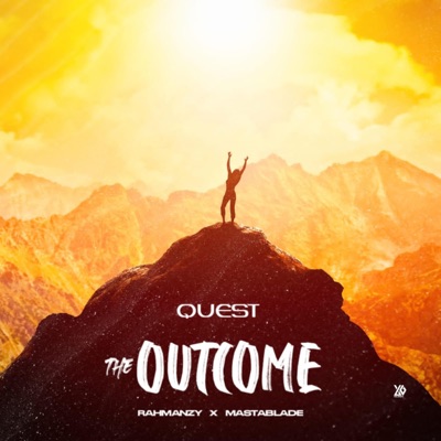 The Outcome (feat. Rahmanzy & Masta blade) - Single