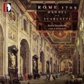Rome 1709: Handel Vs. Scarlatti artwork