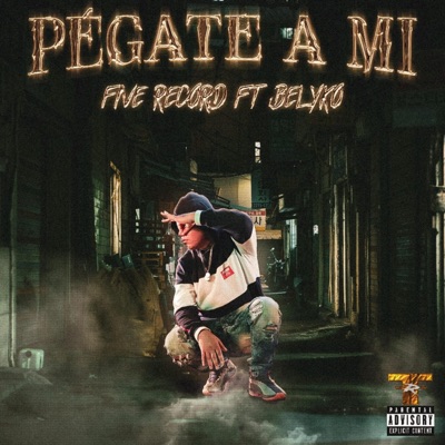 Pegate a Mi (feat. Belyko & Jay Mcflay) - Single