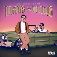 Make a Move (feat. P-Lo) - Single - Jeff Bernat