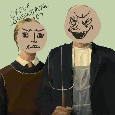 Creep (feat. BAD ONE, Circa, Chris Canon & Kvng Flvcko) - Single