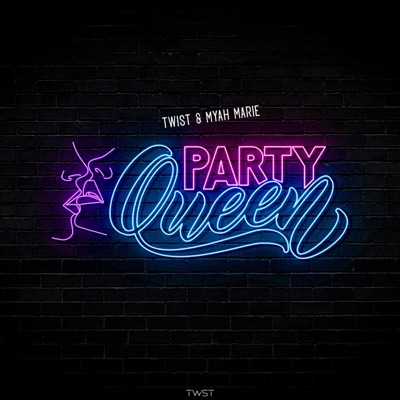 Party Queen (feat. Myah Marie) - Single