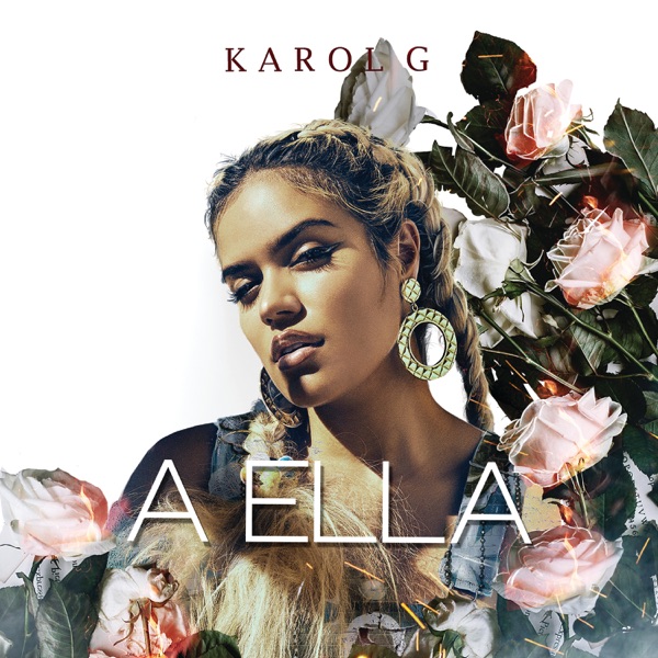 A Ella - Single - KAROL G