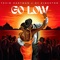 Go Low - Tevin Hartman & DJ Kingston lyrics