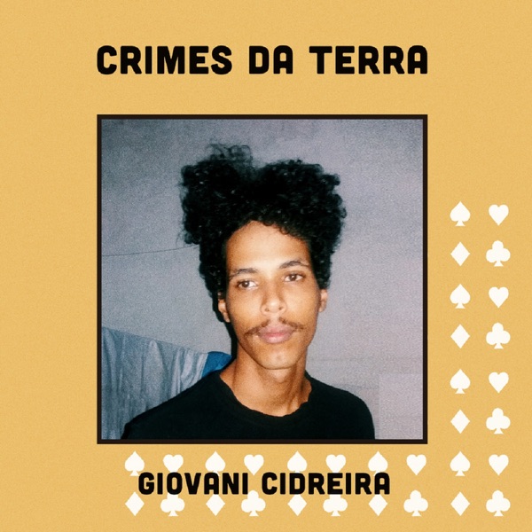 Crimes da Terra - Single - Giovani Cidreira