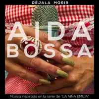 Como Si Fueras el Viento — Aida Bossa