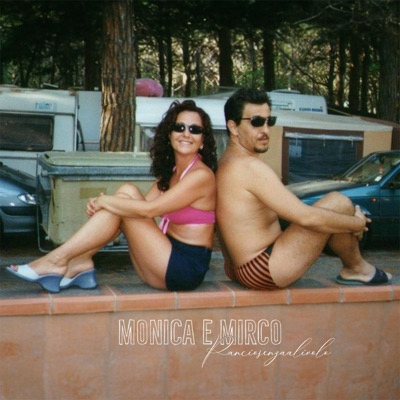 Monica e Mirco - Single