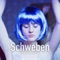 Schweben (feat. Michaela) - MartinBepunkt lyrics