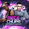 Mete Chupa - Single