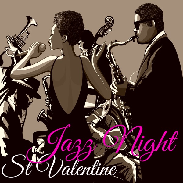 St Valentine Jazz Night – Smooth Jazz & Piano Chillout for St Valentine Dinner and Love Affair