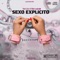 SEXO EXPLICITO (feat. Rich Code) - Yett Liro lyrics