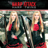 Harp Attack (Remastered) - Harp Twins