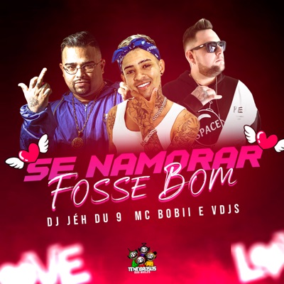 Se Namorar Fosse Bom - Single