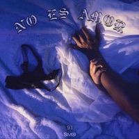 No Es Amor (feat. Saint Costa) - Single - Dakhila