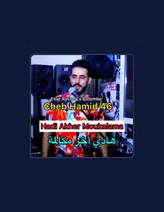Listen to Cheb Hamid 46, watch music videos, read bio, see tour dates & more!