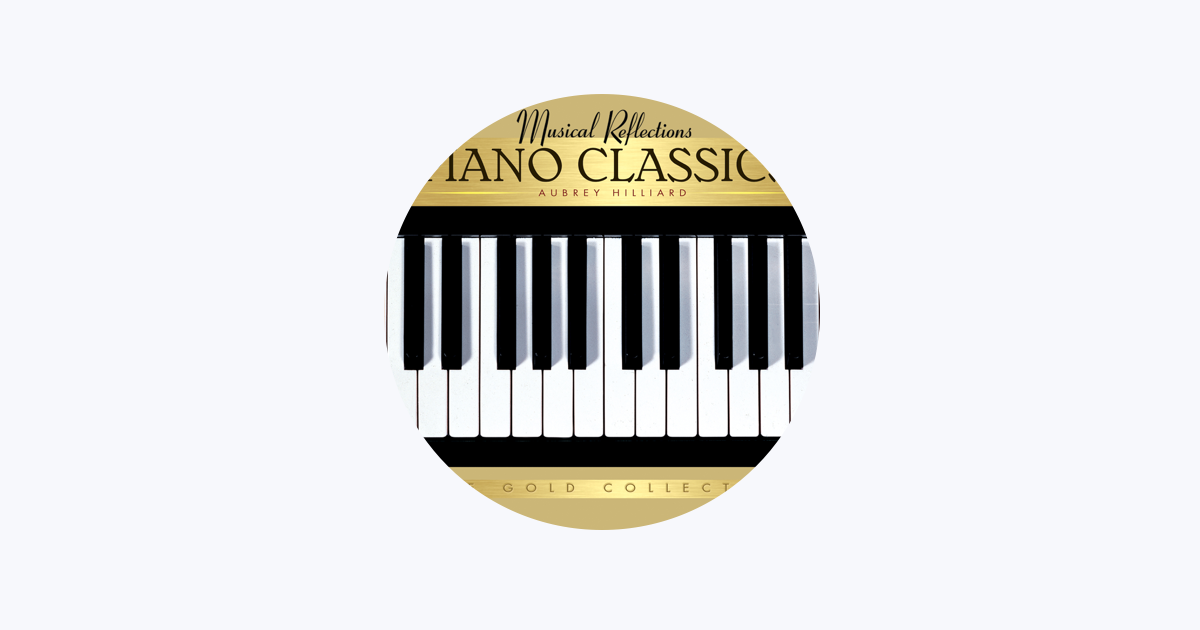 Aubrey Hilliard - Piano Classics (CD)