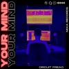 Your Mind - Single