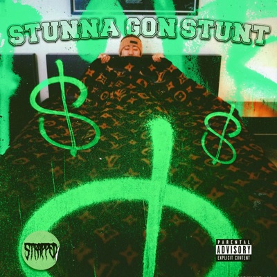 Stunna Gon' Stunt - Single