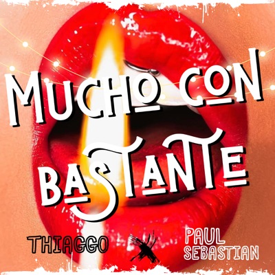 Mucho Con Bastante (feat. Paul Sebastian) - Single