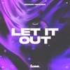Let It Out - Single