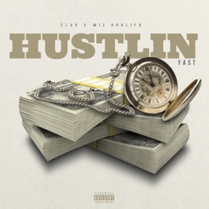 Hustlin (feat. Wiz Khalifa) [Fast]